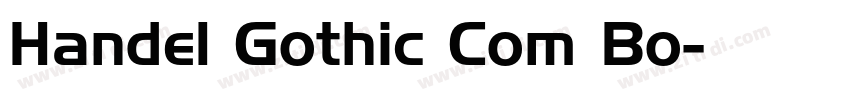 Handel Gothic Com Bo字体转换
